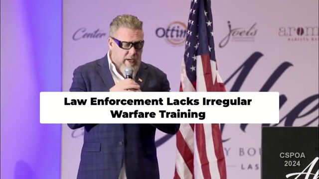 Law Enforcement Needs Irregular Warfare Training Now